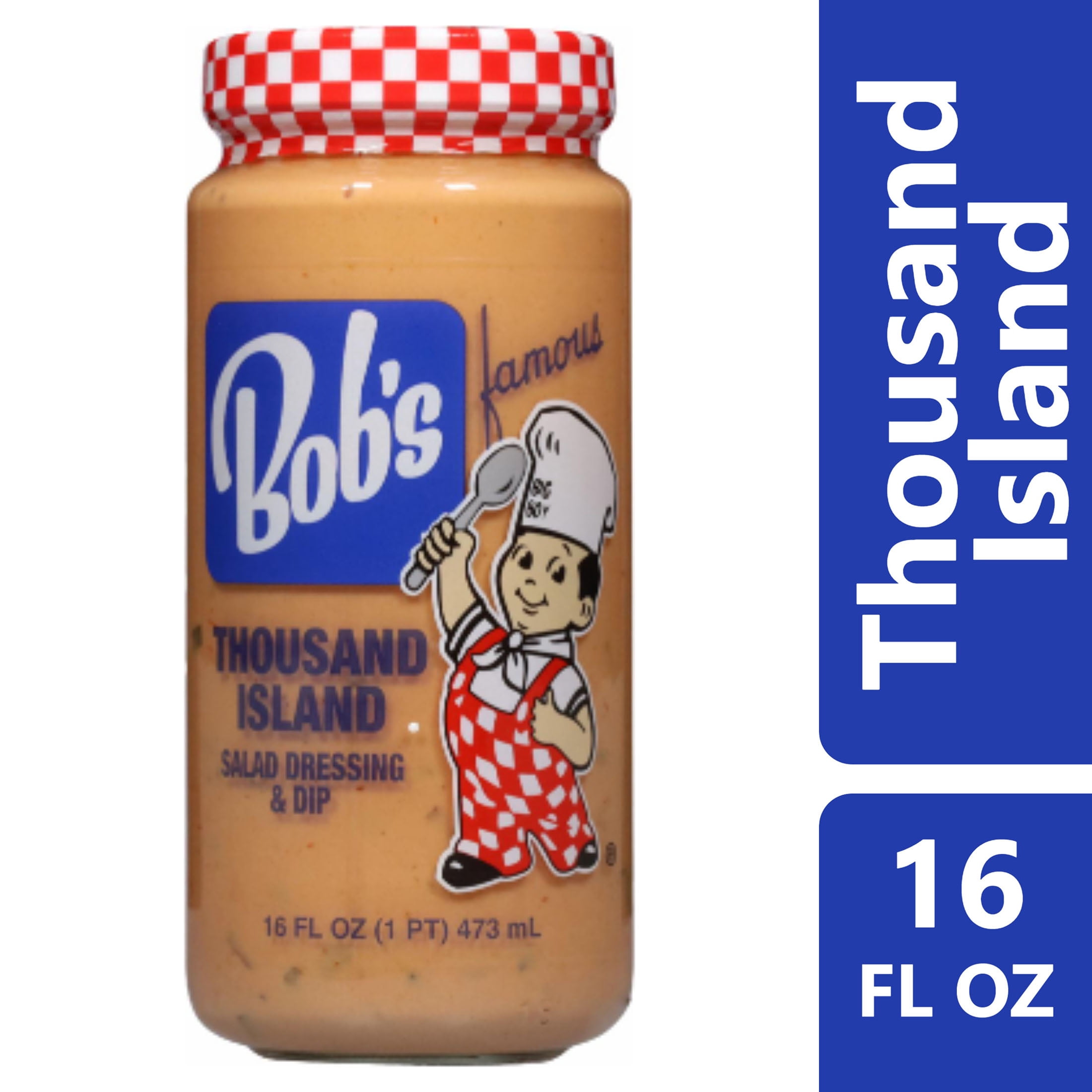 Bob's Thousand Island Dressing & Dip 16 fl oz.